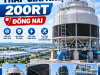 THÁP GIẢI NHIỆT 200RT TẠI ĐỒNG NAI CHÍNH HÃNG