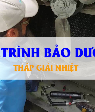 Bảo trì tháp giải nhiệt