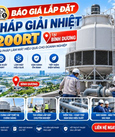 BÁO GIÁ LẮP ĐẶT THÁP GIẢI NHIỆT 200RT TẠI BÌNH DƯƠNG