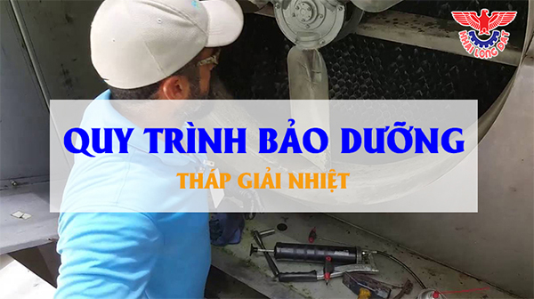 Dịch vụ bảo trì tháp giải nhiệt công nghiệp